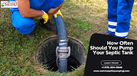 What Are the Benefits of How Often Should You Pump a Septic Tank?